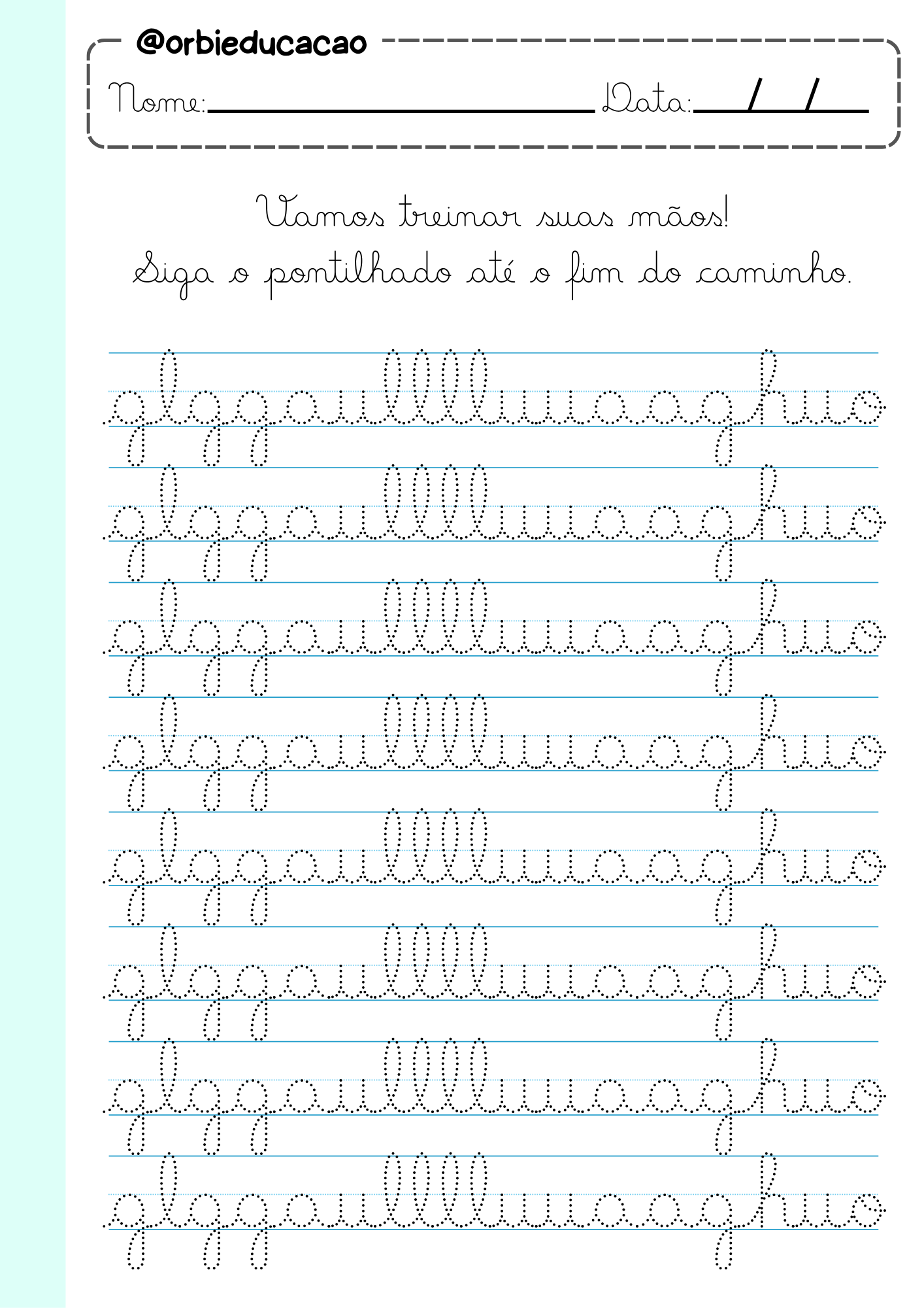 Atividade para treinar o traçado de letras maiúsculas